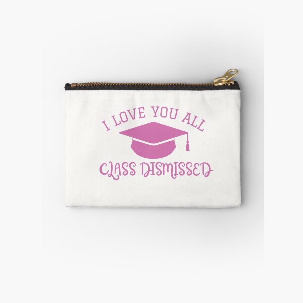 Item preview, I Love You All Class Dismissed  designed and sold by StoneColdMovies.