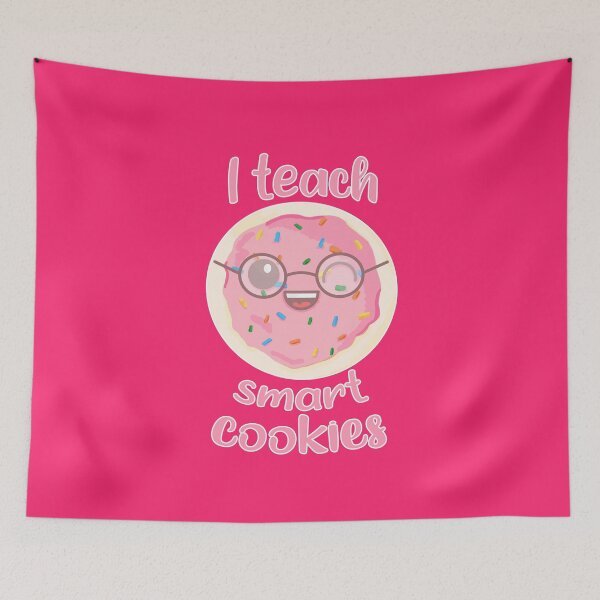 Item preview, I Teach Smart Cookies Teacher designed and sold by RoserinArt.