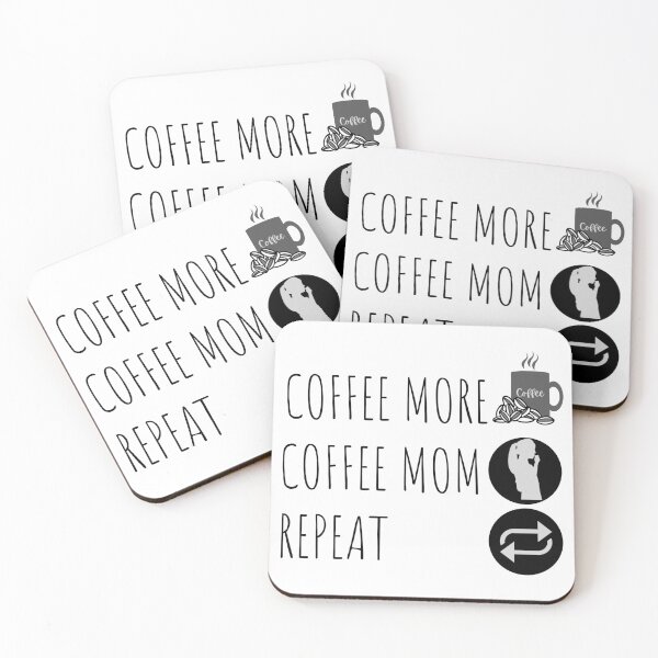 Item preview, Coffee more, coffee mom, repeat design for coffee lovers designed and sold by DesignsVault.