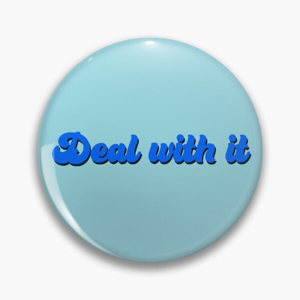 Item preview, Deal With It designed and sold by annaferarts.