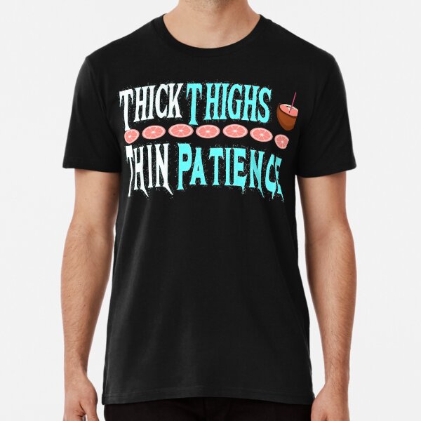Thick Thighs Thin Patience Crop Top Tee Funny Slogan Gym