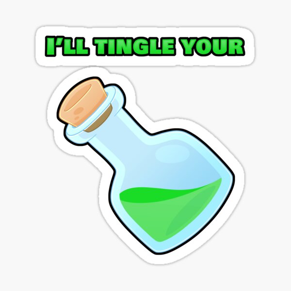 I'll Tingle Your Bottle (Green) Sticker