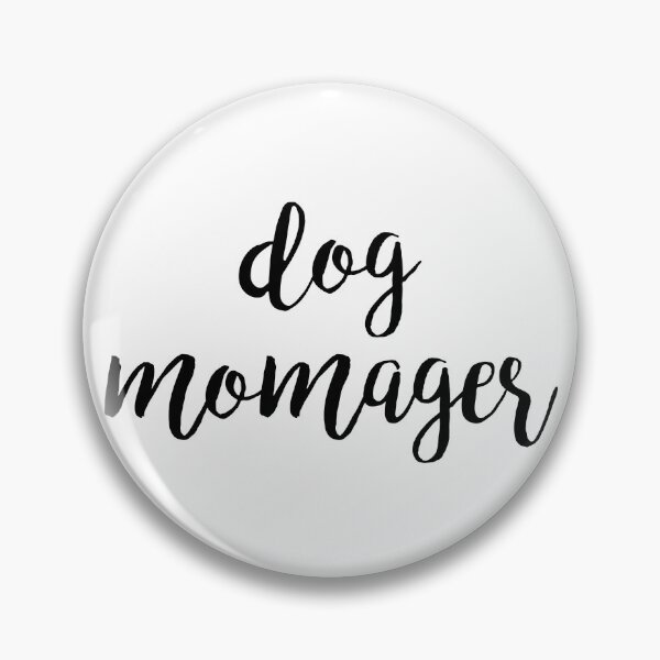 Item preview, Dog Momager designed and sold by thecavapootales.