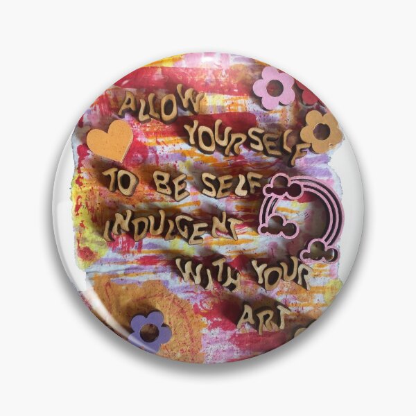 Item preview, Allow Yourself To Be Self Indulgent designed and sold by spappo.