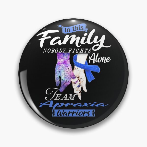 Item preview, In This Family Nobody Fights Alone Team Apraxia Warrior designed and sold by deputylove.