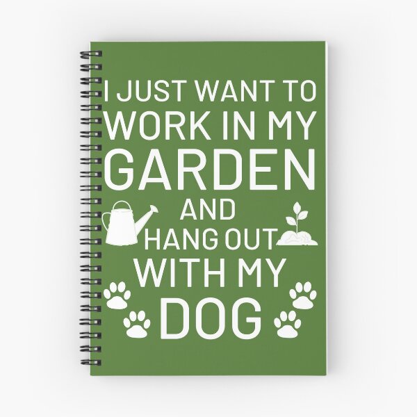 Item preview, I Just Want To Work In My Garden And Hang Out With My Dog designed and sold by CeciLop.