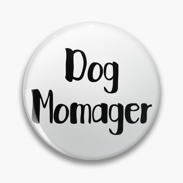 Item preview, Dog Momager designed and sold by thecavapootales.