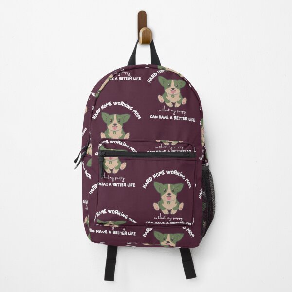 Item preview, Hard home working mom so that my puppy can have a better life designed and sold by DesignsVault.