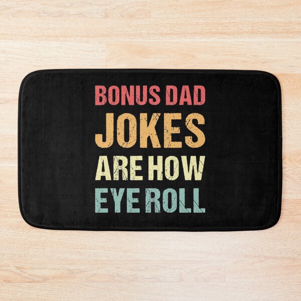 Item preview, Bonus Dad Jokes Are How Eye Roll - Gift For Bonus Dad designed and sold by T-shirt For You.