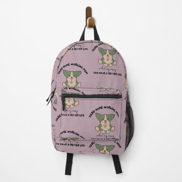 Item preview, Hard home working mom so that my puppy can have a better life designed and sold by DesignsVault.