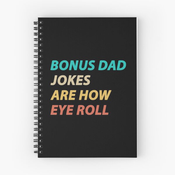 Item preview, Bonus Dad Jokes Are How Eye Roll - Fathers Day Gifts For Step Dad designed and sold by T-shirt For You.