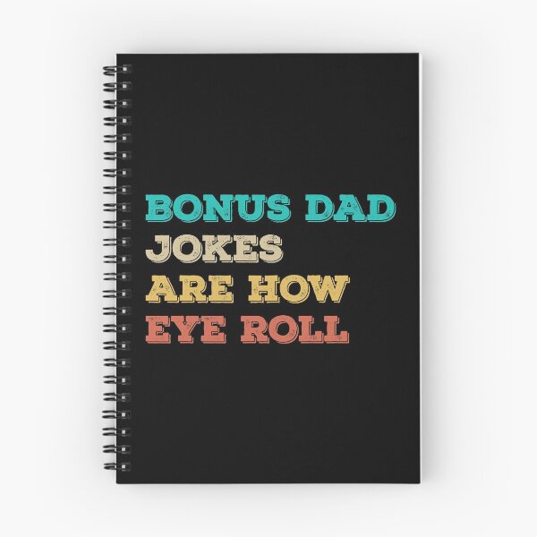 Item preview, Bonus Dad Jokes Are How Eye Roll - Step Dad Fathers Day Gifts designed and sold by T-shirt For You.
