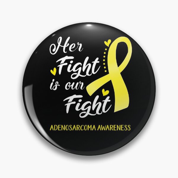 Item preview, Her Fight Is Our Fight Adenosarcoma Awareness designed and sold by hvoid41.