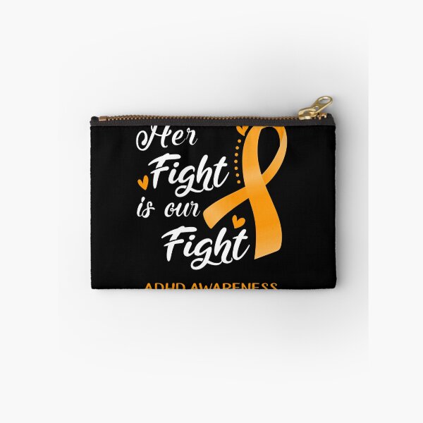 Item preview, Her Fight Is Our Fight ADHD Awareness designed and sold by hvoid41.