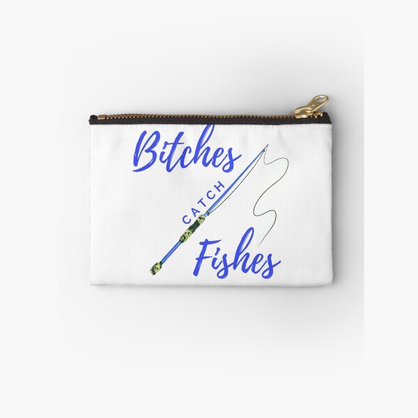 Item preview, Fishing for women Bitches catch fishes designed and sold by All Things Wild.