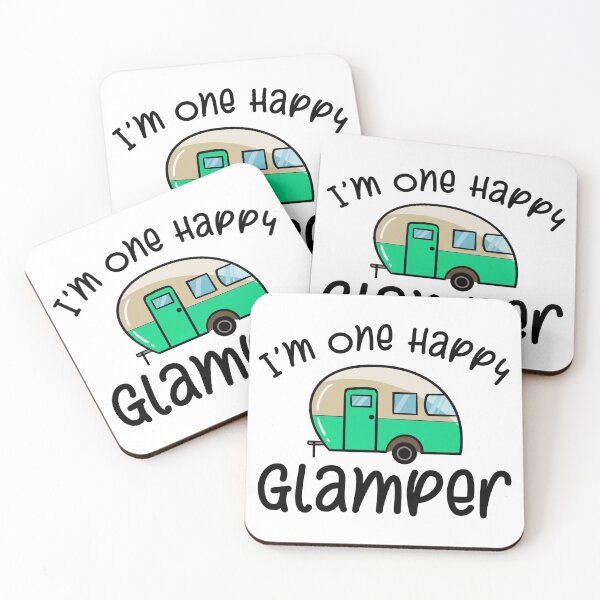 Item preview, I'm One Happy Glamper designed and sold by Kawaiindoodle.