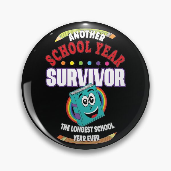 Item preview, Another School Year Survivor The Longest School Year Ever designed and sold by orangeblue21.
