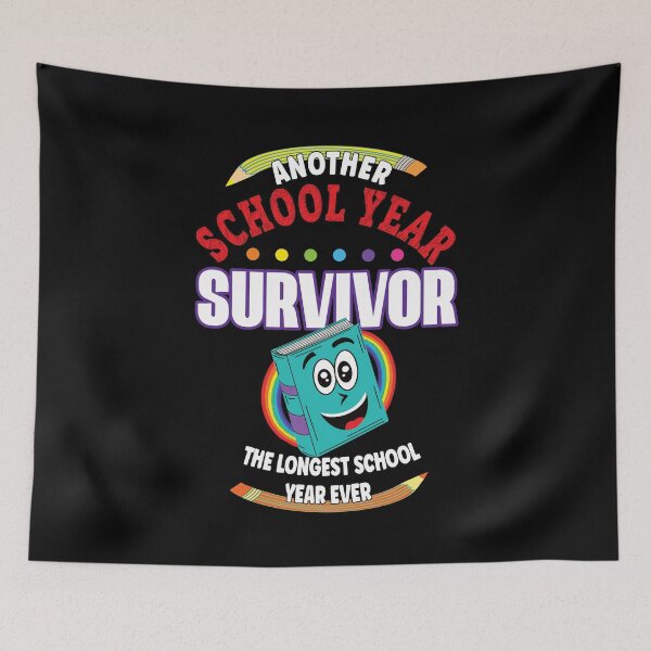 Item preview, Another School Year Survivor The Longest School Year Ever designed and sold by orangeblue21.