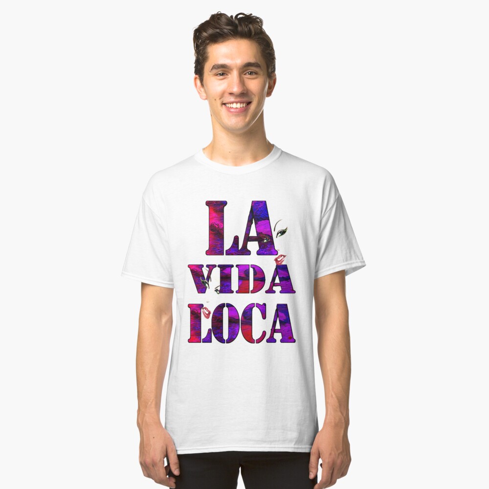 livin la vida loca t shirt