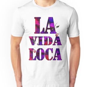 livin la vida loca t shirt