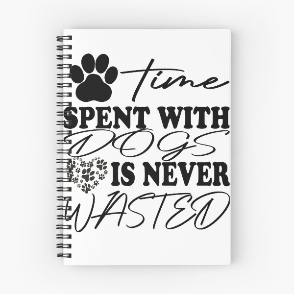 Item preview, Time Spent With Dogs Is Never Wasted T-Shirt designed and sold by thenewall.