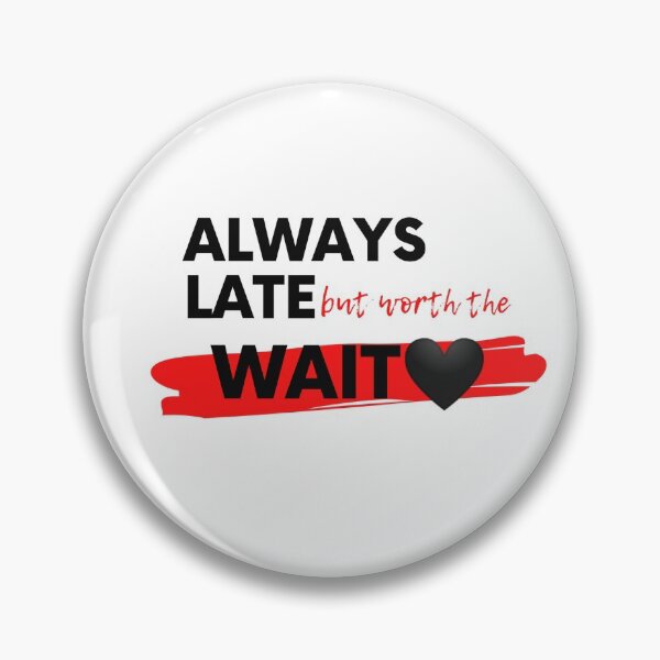 Item preview, Always Late revamp designed and sold by Har-de-Har.