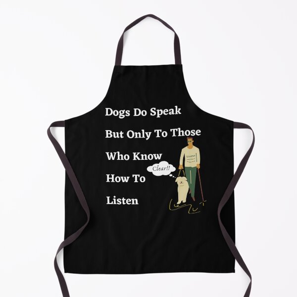 Item preview, Dogs Do Speak But Only Those Who Know How To Listen designed and sold by Zenith-capitis.