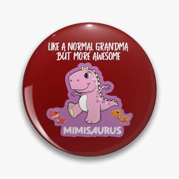 Item preview, Mimisaurus Like A Normal Grandma But More Awesome designed and sold by FauzIDEA.