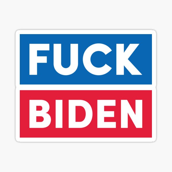 Fuck Biden Sticker