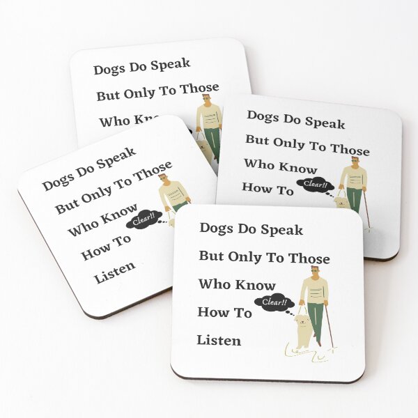 Item preview, Dogs Do Speak But Only Those Who Know How To Listen designed and sold by Zenith-capitis.