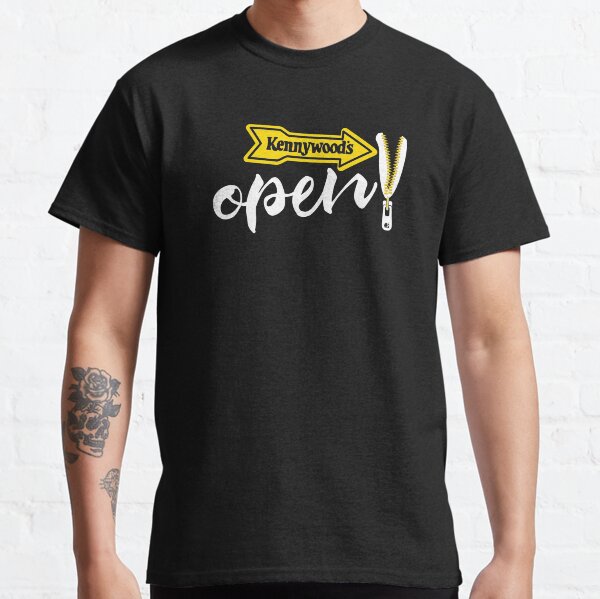Hey! Your Kennywood's Open!! Classic T-Shirt