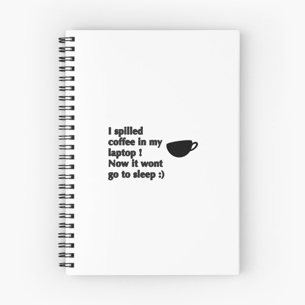 Item preview, I spilled coffee in my laptop! designed and sold by VibinPoodle.
