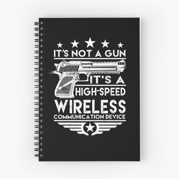 Item preview, It's Not A Gun High Speed Wireless Comm Device Gun Rights Gear designed and sold by DynamicDesign.