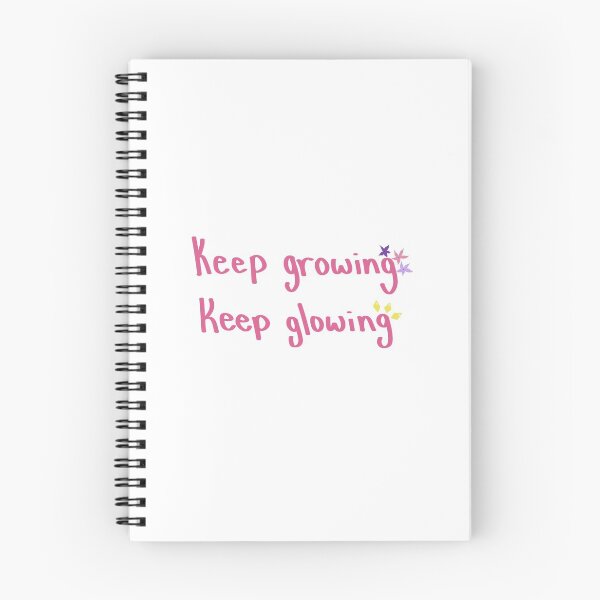 Item preview, Keep growing, Keep glowing designed and sold by shivvyk.