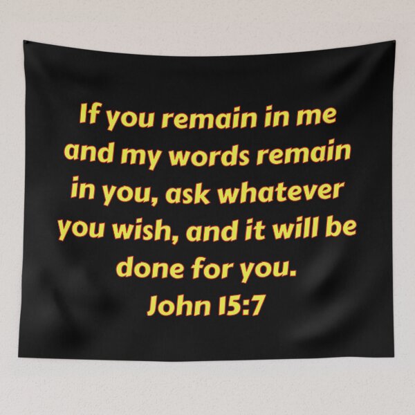 Item preview, Bible Verse John 15:7 designed and sold by Prayingwarrior.