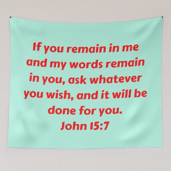 Item preview, Bible Verse John 15:7 designed and sold by Prayingwarrior.
