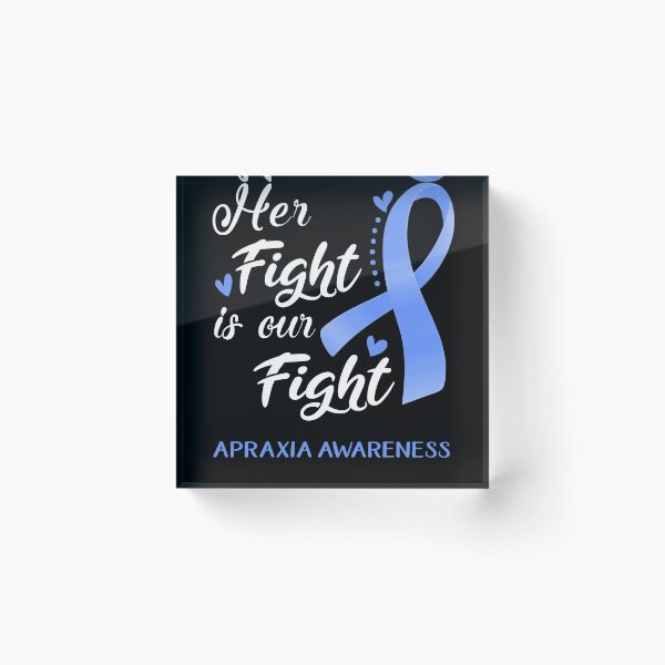 Item preview, Her Fight Is Our Fight Apraxia Awareness designed and sold by hvoid41.