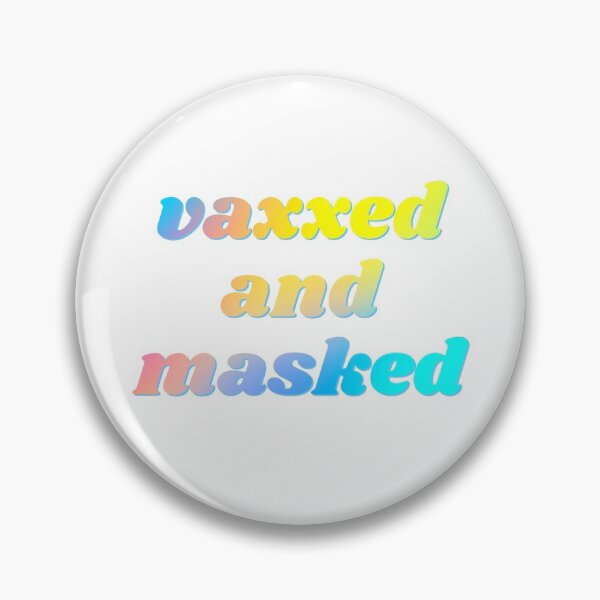Item preview, Vaxxed and Maske designed and sold by starthelostgirl.