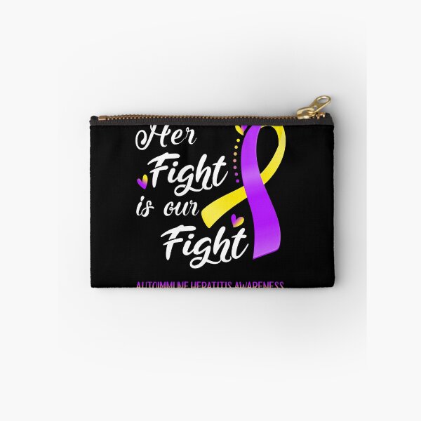 Item preview, Her Fight Is Our Fight Autoimmune Hepatitis Awareness designed and sold by hvoid41.