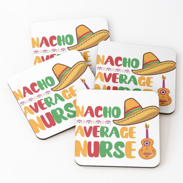 Item preview, Nacho Average Nurse Mexican Fiesta designed and sold by FauzIDEA.