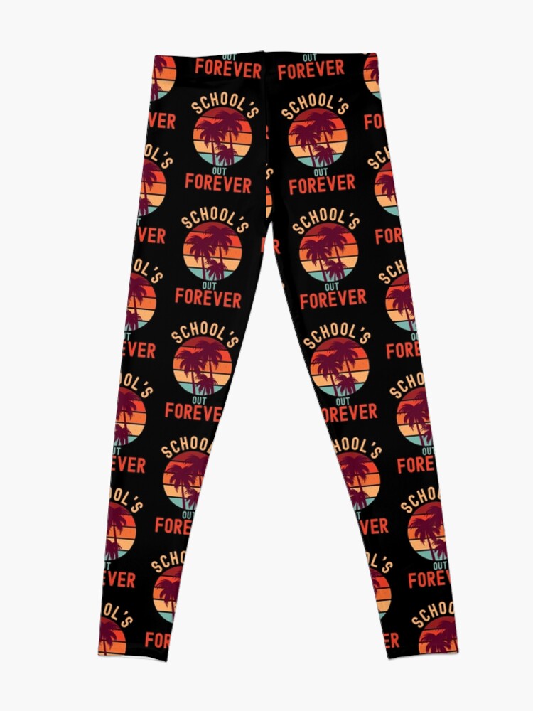 Disover School's Out Forever Vintage Leggings