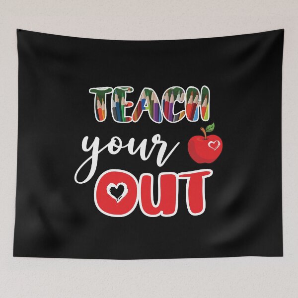 Item preview, teacher teach your heart out  designed and sold by FauzIDEA.