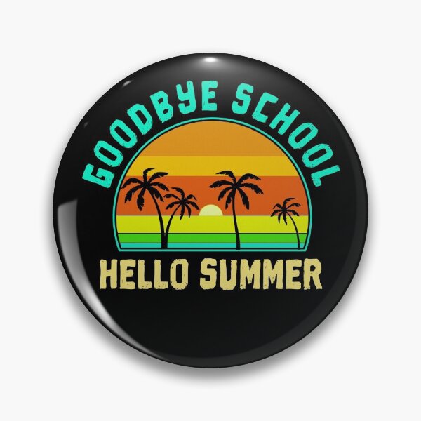 Item preview, Goodbye School, Hello Summer! - Tropical Sunset designed and sold by Da-Family-Biz.