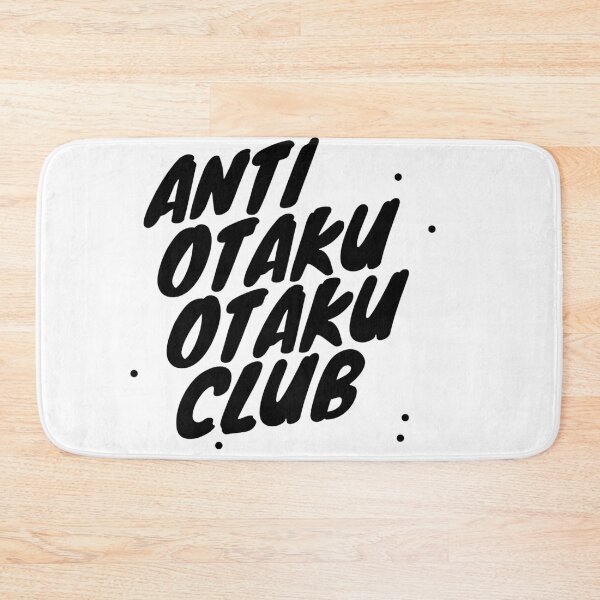 Item preview, Anti Otaku Otaku Club designed and sold by gerafuckinnoise.