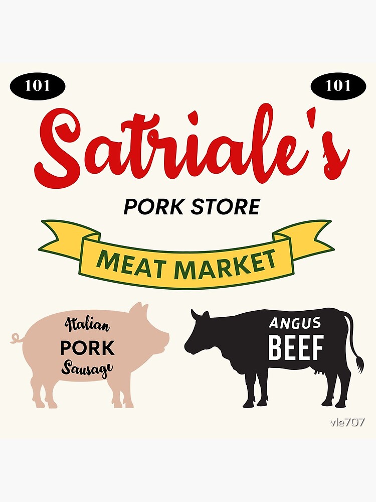"Satriale's Pork Store Meat Market Sopranos New Jersey Pork Sausage