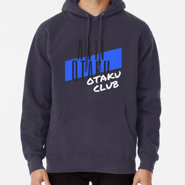 Anti Otaku Club Sweatshirts Hoodies for Sale Redbubble