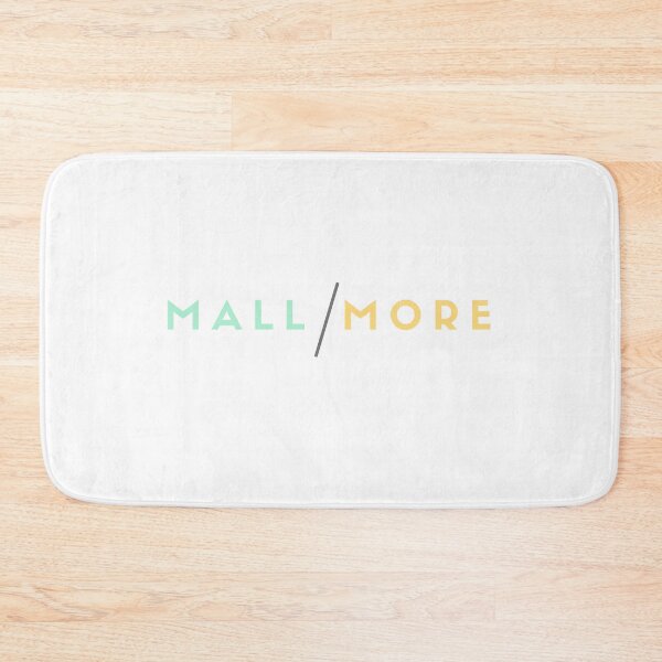 Item preview, Mall More designed and sold by Downneees.