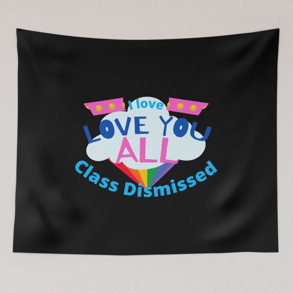 Item preview, I love You All Class Dismissed, Last Day Of School Teacher designed and sold by Mixture-DESIGN.