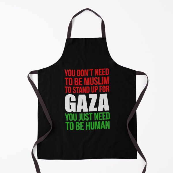 Item preview, YOU DON'T NEED TO BE MUSLIM TO STAND UP FOR GAZA, YOU JUST NEED TO BE HUMAN designed and sold by LinkunShop.