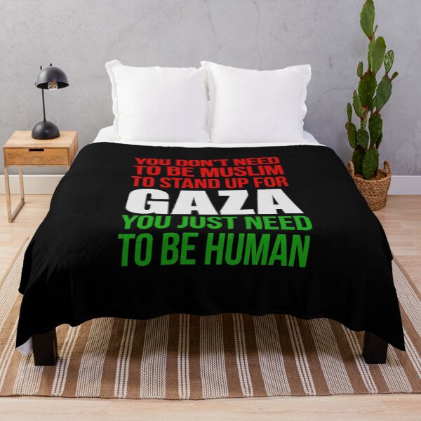 Item preview, YOU DON'T NEED TO BE MUSLIM TO STAND UP FOR GAZA, YOU JUST NEED TO BE HUMAN designed and sold by LinkunShop.